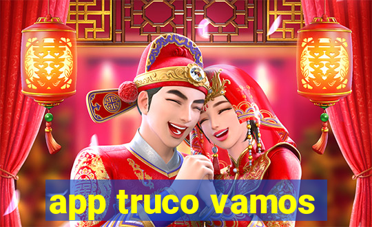 app truco vamos